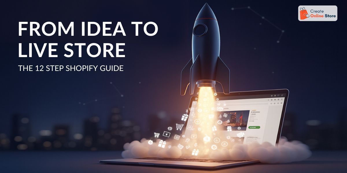 How to Start a Shopify Store in 2025 (Beginner’s Step-by-Step Tutorial)